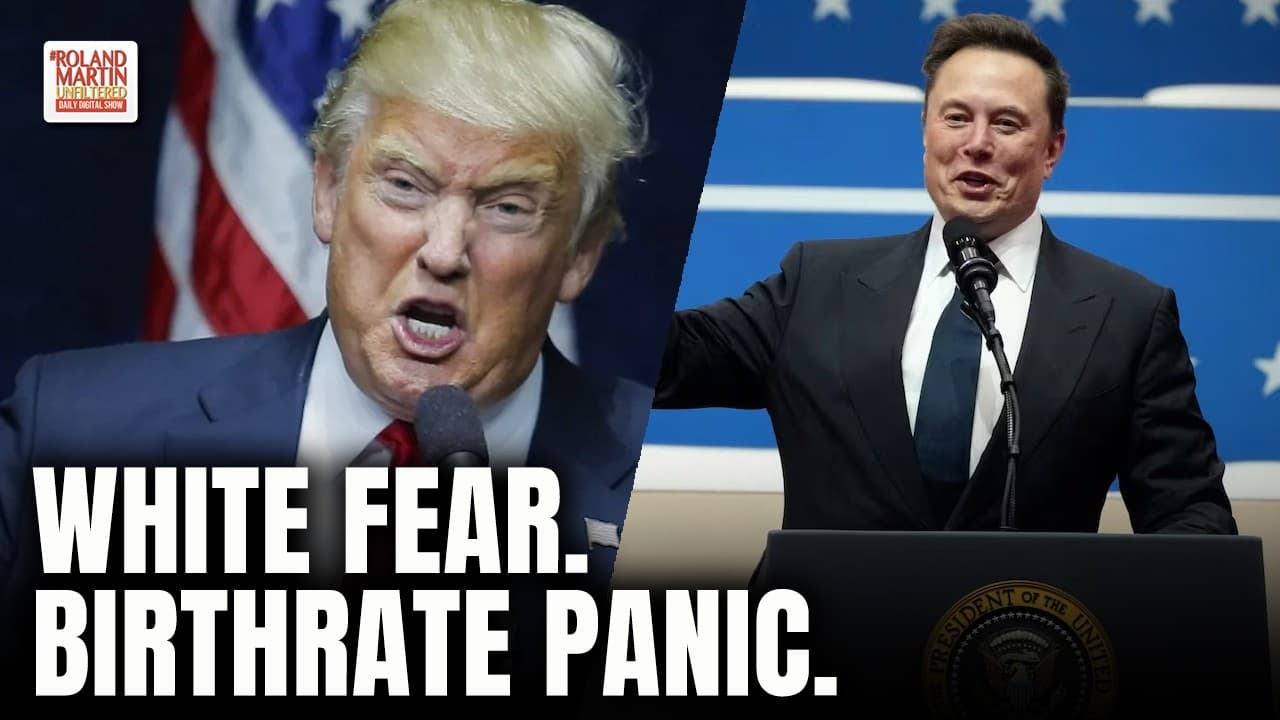Trump Presses White Fear. Elon Musk Echoes It. Birthrate Panic Becomes Political Strategy.